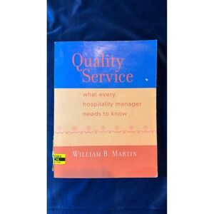 Quality Service William B Martin Hospitality Manager Paperback‎ Good 0130930180